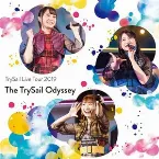 Pochette TrySail Live Tour 2019"The TrySail Odyssey"