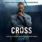Pochette Cross: Season 1 (Prime Video Original Series Soundtrack)
