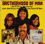 Pochette Good Things Happening / Love and Kisses From The Brotherhood of Man