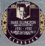 Pochette The Chronological Classics: Duke Ellington and His Orchestra 1931-1932