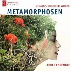 Pochette Metamorphosen: Strauss Chamber Works