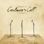 Pochette Thankful: The Best of Caedmon's Call