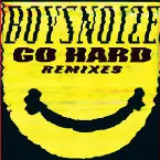 Pochette Go Hard Remixes