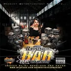 Pochette Raising Tha Bar: Tha Mixtape