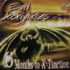 Pochette 6 Months To X-Tinction