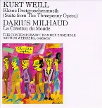 Pochette Kurt Weill: Kleine Dreigroschenmusik / Darius Milhaud: La Création du Monde