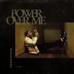 Pochette Power Over Me