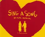 Pochette SING A SONG 〜NO MUSIC, NO LOVE LIFE〜