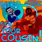 Pochette Niko It's Your Cousin!