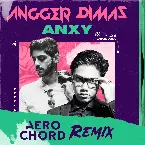 Pochette ANXY (Aero Chord Remix)