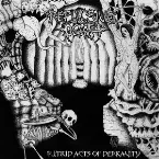 Pochette Putrid Acts of Depravity