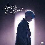 Pochette Where R U Now?