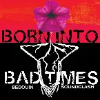 Pochette Born Into Bad Times (radio mix)