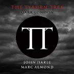 Pochette The Tyburn Tree (Dark London)