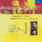 Pochette Walton: Belshazzar’s Feast / Coronation Te Deum / Parry: I Was Glad / Jerusalem