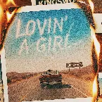 Pochette Lovin' A Girl