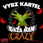 Pochette Gaza Man Crazy