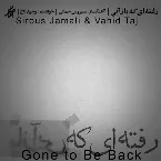 Pochette Gone to Be Back - (Iranian Traditional Music)