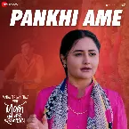 Pochette Pankhi Ame (From "Mom Tane Nai Samjay")