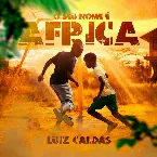 Pochette O Seu Nome É África