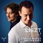 Pochette Liszt: O lieb !