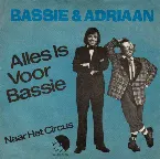 Pochette Alles is voor Bassie / Naar het circus