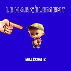 Pochette Le Harcèlement