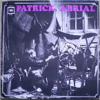 Pochette Patrick Abrial