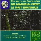 Pochette The Equatorial Forest / La Forêt équatoriale