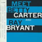 Pochette Meet Betty Carter and Ray Bryant