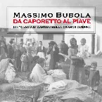 Pochette Da Caporetto al Piave