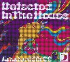 Pochette Defected in the House: Amsterdam 09