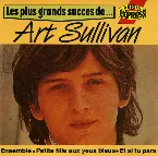 Pochette Les Plus Grands Succès de Art Sullivan