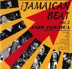 Pochette The Jamaican Beat, Volume 2 - Jazz Jamaica Plays Blue Note Blue Beat