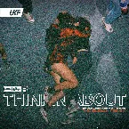Pochette Thinkin About (T & Sugah remix)