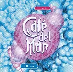 Pochette Café del Mar ~ Ibiza, volumen dos