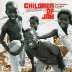 Pochette Children of Jah 1977 -1979