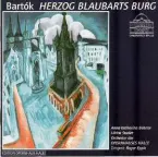 Pochette Herzog Blaubarts Burg (deutsch; Orchester des Opernhauses Halle, feat. conductor: Roger Epple, singers: Studer, Behnke)