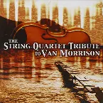 Pochette The String Quartet Tribute to Van Morrison