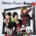 Pochette Bravo☆Bravo