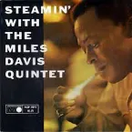 Pochette Steamin' With the Miles Davis Quintet