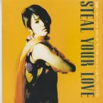 Pochette STEAL YOUR LOVE