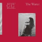 Pochette The Water
