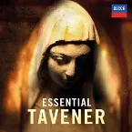 Pochette Essential Tavener