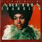 Pochette The Very Best of Aretha Franklin: The ’60s
