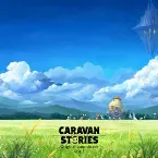 Pochette キャラバンストーリーズ オリジナル・サウンドトラック Vol.1