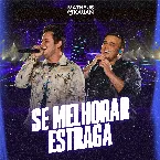 Pochette Se melhorar estraga