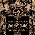 Pochette Doozicabraba e a revolução silenciosa