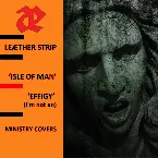 Pochette Isle of Man / Effigy (I'm Not an)