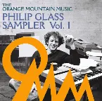 Pochette The Orange Mountain Music Philip Glass Sampler, Volume I